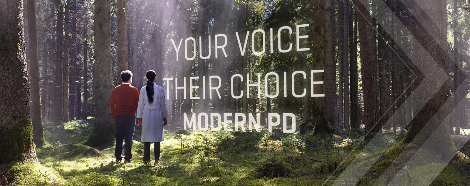 'Your voice. Their choice. Modern PD' graphic
